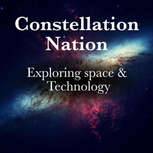 Constellation Nation-Exploring Space & Tech