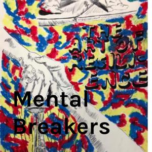 Mental Breakers