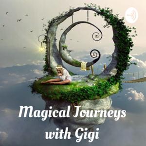 Magical Journeys With Gigi