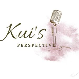 Kui's Perspective