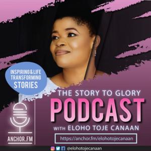 The STORY TO GLORY podcast