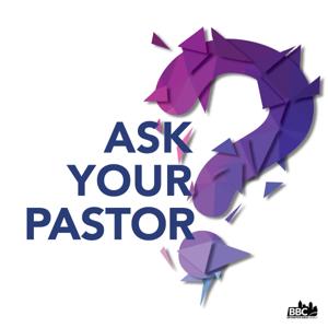 Ask Your Pastor