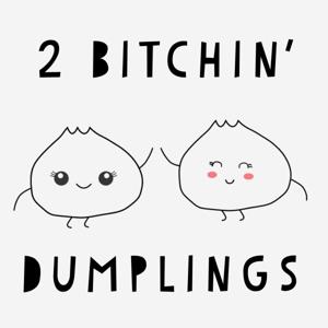 2 Bitchin' Dumplings