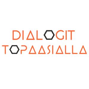 Dialogit Topaasialla