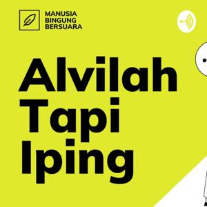 Alvilah Tapi Iping