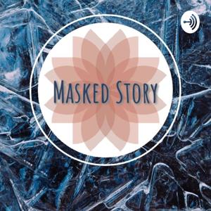 Masked Story