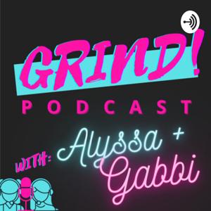 GRIND! Podcast