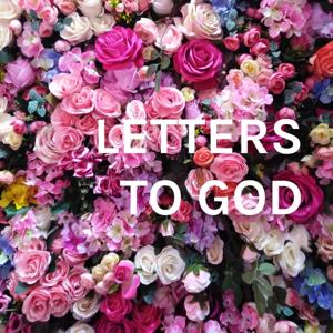 LETTERS TO GOD