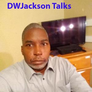 DWJackson Talks