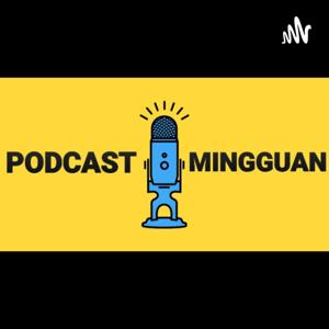 PODCAST MINGGUAN