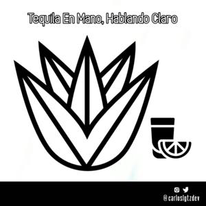 Tequila En Mano, Hablando Claro