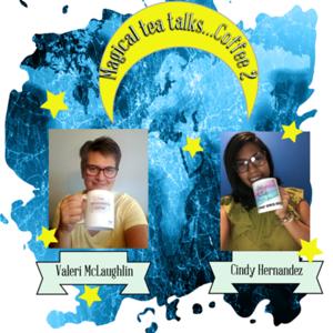 Magical Tea Talks....Coffee 2
