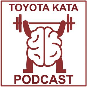 Toyota Kata Podcast