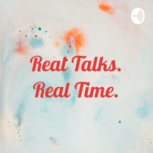 Real Talks. Real Time.