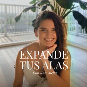 Expande tus alas 🦋 con Kate Mejía