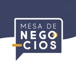 Mesa de Negocios Empresarios y Emprendedores