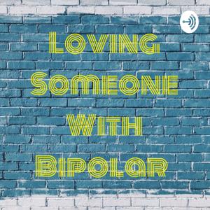 Loving Someone With Bipolar 💞 by Rachelle Niko