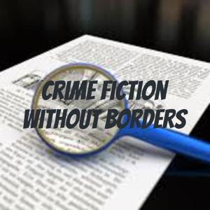 Crime Fiction Without Borders