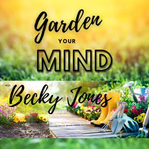 Garden Your Mind