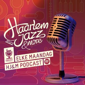 Haarlem Jazz & More 2022 - Podcast