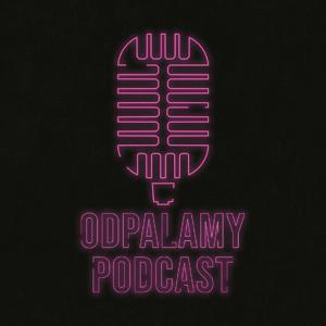 Odpalamy Podcast