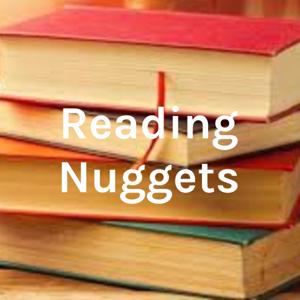 Reading Nuggets