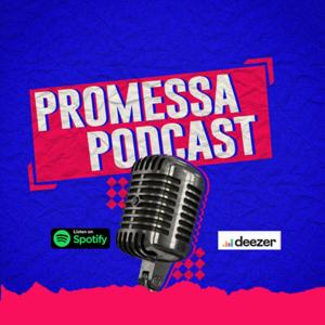 Promessa Podcast