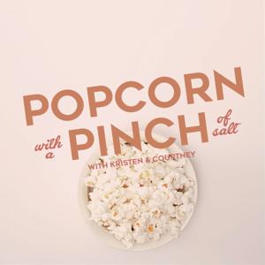 Popcorn with a Pinch of Salt