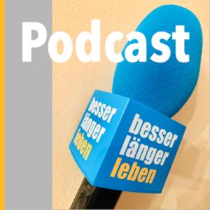 besser länger leben Podcast
