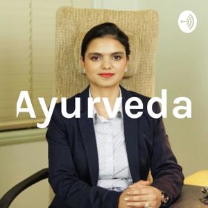 Ayurveda by Dr. Rajneesh Kour