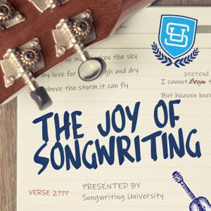 The Joy of Songwriting