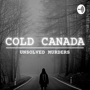 Cold Canada: Unsolved Murders by Heather Curran