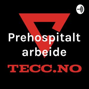 Prehospitalt arbeide