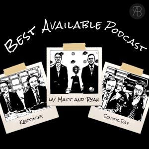 Best Available Podcast