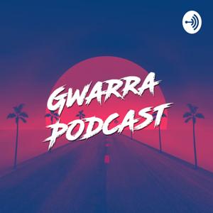 Gwarra Podcast