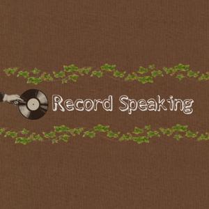 Record Speaking