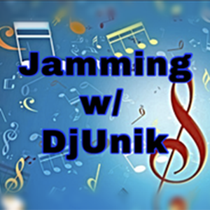 Jamming w/ DjUnik