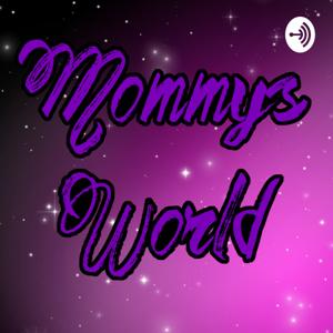 Mommy's World