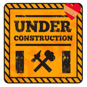 Heart Under Construction