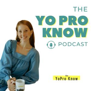 The YoPro Know Podcast