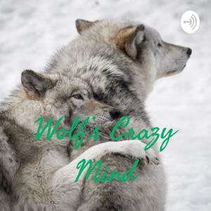 Wolf's Crazy Mind