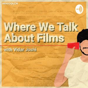 Where We Talk About Films