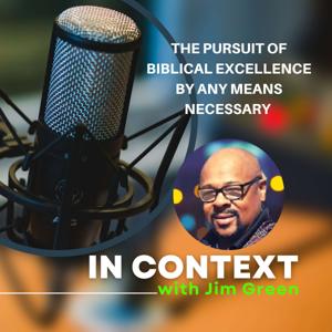 In Context with Jim Green