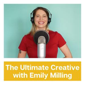 The Ultimate Creative by Emily Milling