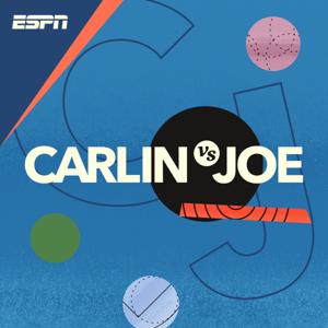 Carlin vs. Joe by ESPN Radio, Chris Carlin, Joe Fortenbaugh