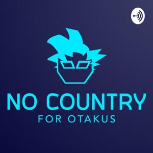 No Country for Otakus