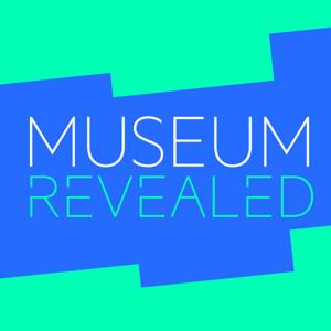 Museum Revealed