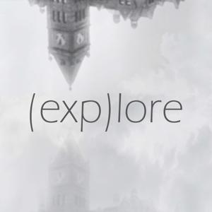 (exp)lore