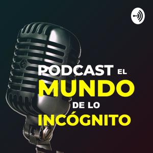 El Mundo De Lo Incógnito