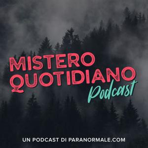 Mistero Quotidiano by Paranormale.Com